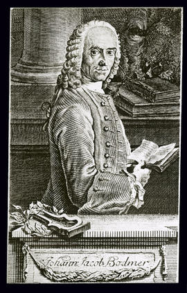 Joh. Jak. Bodmer (1698-1783, Zürich: Kritiker u. Schriftsteller