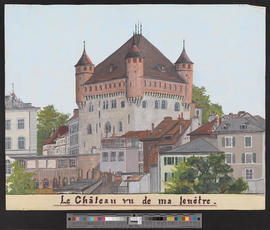 Le Château vu de ma fenêtre/[Das Schloss von meinem Fenster aus gesehen]